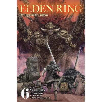 Elden Ring: The Road to the Erdtree, Vol. 6