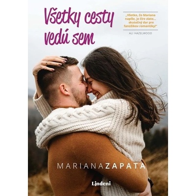 Všetky cesty vedú sem - Mariana Zapata