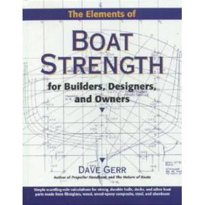 Elements of Boat Strength: For Builders, Designers, and Owners (2010)