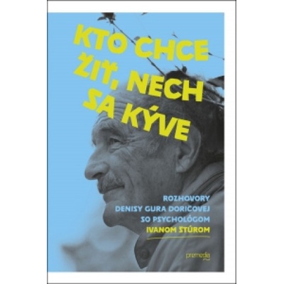 Kto chce žiť, nech sa kýve | Ivan Štúr