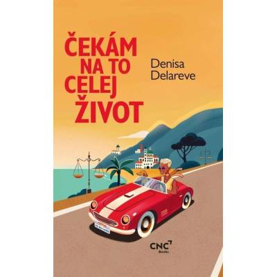 Čekám na to celej život - Denisa Delareve