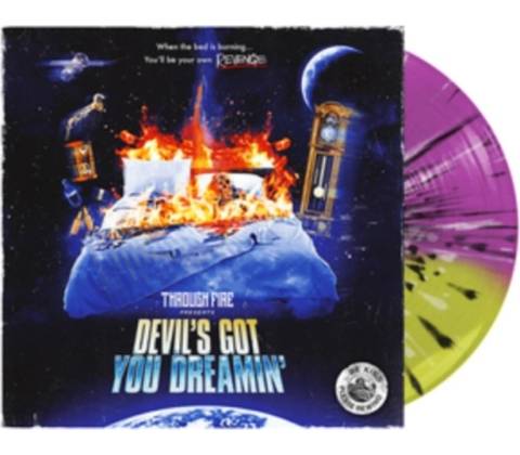 Devil's Got You Dreamin' - Through Fire LP