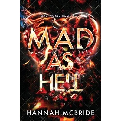 Mad As Hell | Hannah McBride