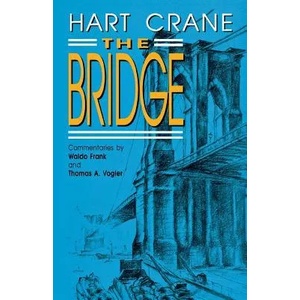 Bridge | Hart Crane (ISBN: 9780871402257)