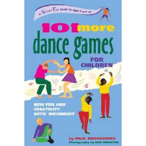 101 More Dance Games for Children (ISBN: 9780897933834)
