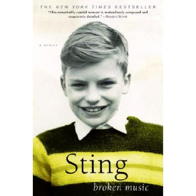 Broken Music: A Memoir StingPaperback