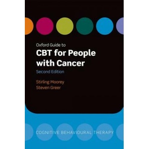Oxford Guide to CBT for People with Cancer | Moorey, Stirling (ISBN: 9780199605804)