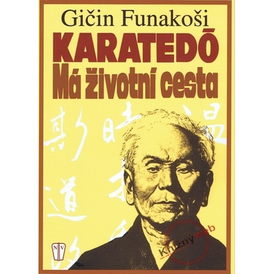 Karatedó - Má životní cesta