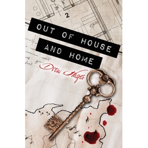 Out of House and Home | Hayes Drew Hayes (2021)