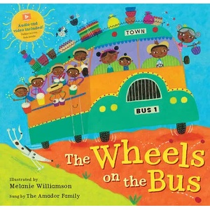 Wheels on the Bus | The Amador Family, Melanie Williamson (ISBN: 9781646864904)