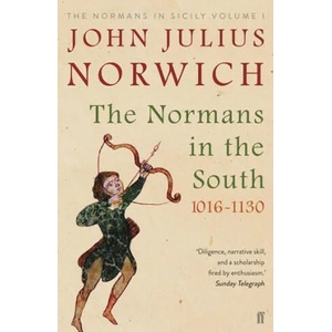 Normans in the South, 1016-1130 (ISBN: 9780571340248)