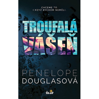 Troufalá vášeň