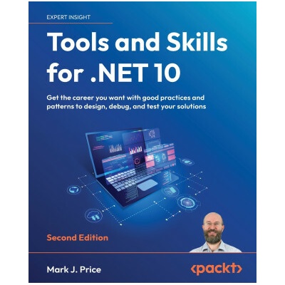 Tools and Skills for .NET 10 - Second Edition