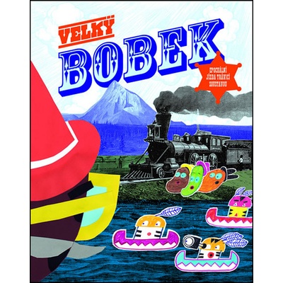 Velký bobek - Hrdinské putování hovnivého muže trávicí soustavou - Milada Rezková