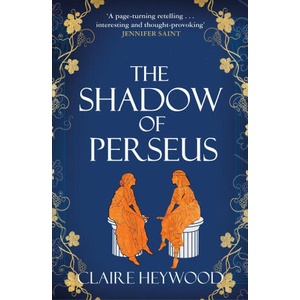 Shadow of Perseus | Claire Heywood (ISBN: 9781529333732)