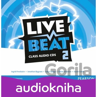 Live Beat 2: Class Audio CDs - Jonathan Bygrave
