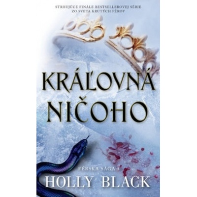 Kráľovná ničoho - Holly Black