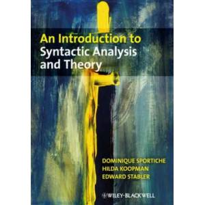 Introduction to Syntactic Analysis and Theory | Dominique Sportiche (ISBN: 9781405100175)