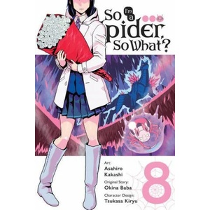So I'm a Spider, So What? , Vol. 8 (ISBN: 9781975315559)