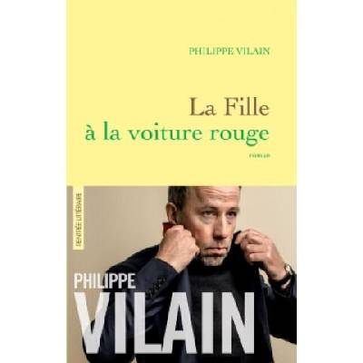 La Fille à la voiture rouge | Philippe Vilain