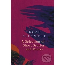 Selection of Short Stories and Poems by Edgar Allan Poe Legend Classics