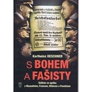 S Bohem a fašisty - Karlheinz Deschner