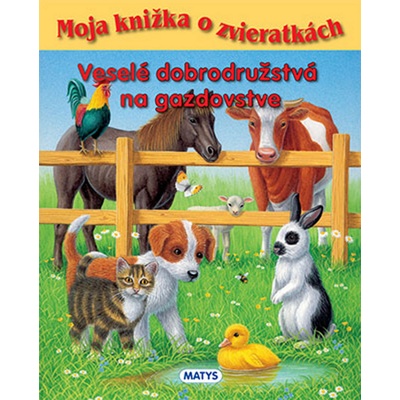 Veselé dobrodružstvá na gazdovstve