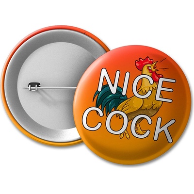 MemeMerch placka Nice Cock