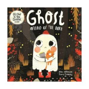 Ghost Afraid of the Dark (ISBN: 9781628857672)