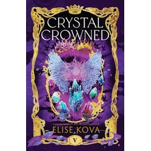 Crystal Crowned