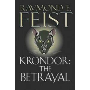 Krondor: The Betrayal | Raymond E. Feist (1999)