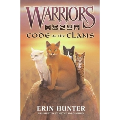 Warriors, Code of the Clans - Erin Hunter
