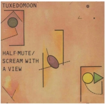 TUXEDOMOON: HALF-MUTE-REISSUE/REMAST- LP