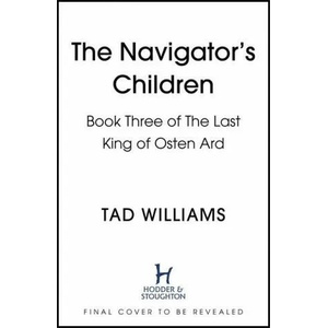 Navigator's Children | WILLIAMS TAD (ISBN: 9781473603349)