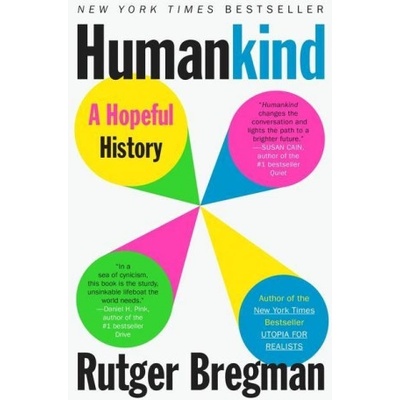 Humankind : A Hopeful History