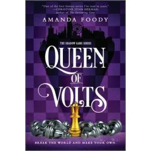 Queen of Volts | Amanda Foody (ISBN: 9781335425553)