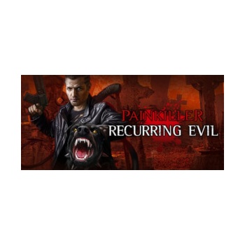 Painkiller Recurring Evil