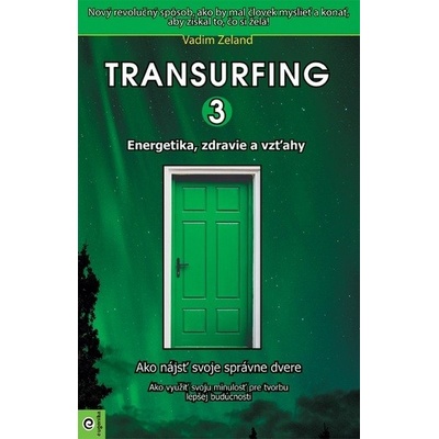 Transurfing 3 - Vadim Zeland