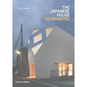 Japanese House Reinvented | Philip Jodidio (ISBN: 9780500293232)