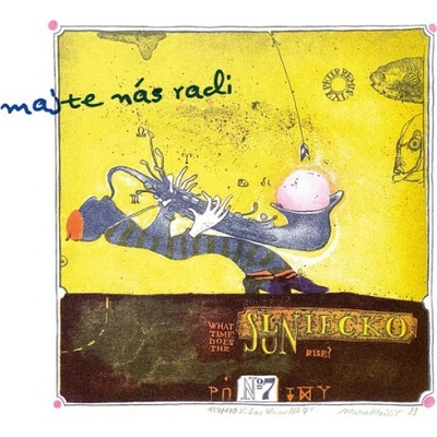 SLNIECKO - MAJTE NAS RADI CD