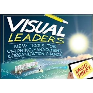 Visual Leaders | David Sibbet (2013)