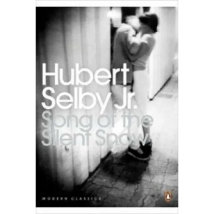 Song of the Silent Snow | Hubert Selby jr (ISBN: 9780241951248)