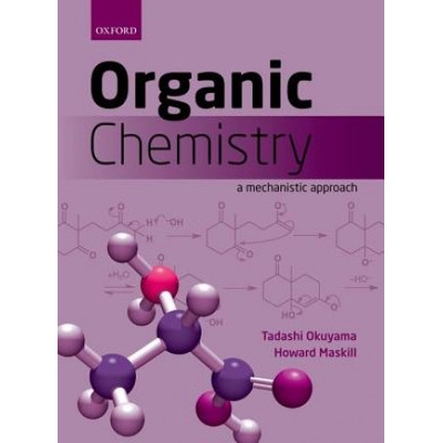 Organic Chemistry | Tadashi Okuyama, Howard Maskill