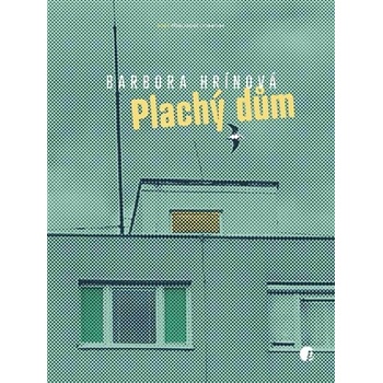Plachý dům