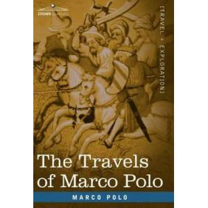 Travels of Marco Polo | Marco Polo (ISBN: 9781602060241)