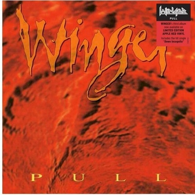 Winger - Pull (Reissue) (Apple Red Coloured) LP