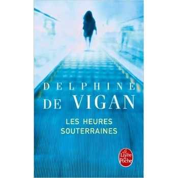 Les heures souterraines