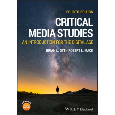 Critical Media Studies: An Introduction, 4th Editi on – Hledejceny.cz