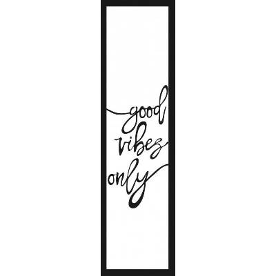 Good vibes only, 15x60 cm