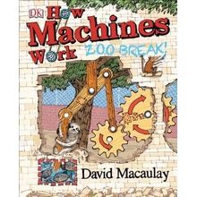 How Machines Work: Zoo Break! Macaulay DavidPevná vazba
